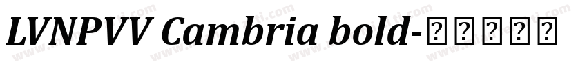 LVNPVV Cambria bold字体转换